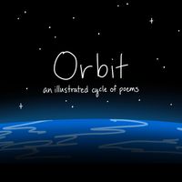 Orbit: A Cycle Of Poems